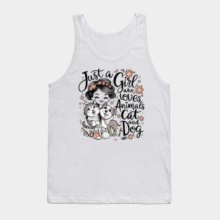 Whimsical Girl with Cat and Dog: Just a Girl who loves Animals Tank Top